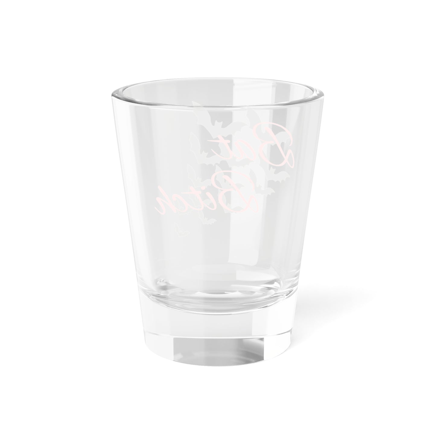 Bat Bitch Shot Glass, 1.5oz